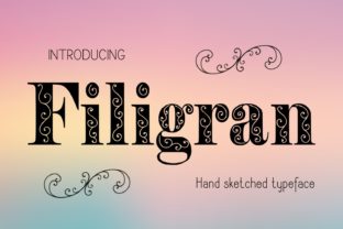 Filigran: A Decorative Font with Timeless Elegance